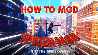 How to mod Into The Spiderverse to Spiderman: Miles Morales