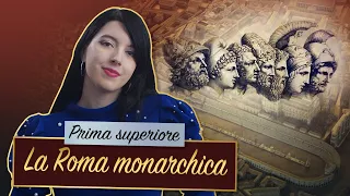 ROMA MONARCHICA || Storia romana