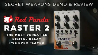 Red Panda Labs Raster 2  | Secret Weapons Demo & Review