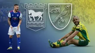 '3-0 DEFEAT TO SEND THEM TOP OF THE LEAGUE' - NORWICH CITY VS IPSWICH TOWN