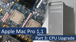 Apple Mac Pro 1,1 - CPU Upgrade - Undesired but fun - Part 3