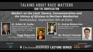 Markers on the Land: Slavery, Commemoration, and the History of Africans in Northern Manhattan