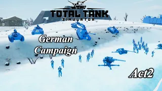 Total Tank Simulator German Campaign Act2 Invading France