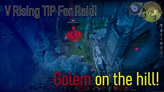 V Rising TIP for Raid and defence!!  l  with YY