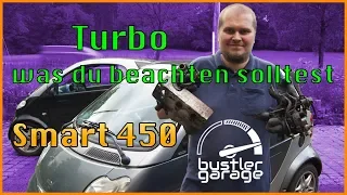Smart 450 ForTwo Turbo erklärt | Was du beachten solltest | Tipps