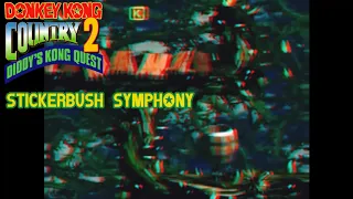 DONKEY KONG COUNTRY 2: DIDDY'S KONG QUEST - Stickerbush symphony (Arranged)