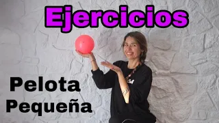 Ejercicios con pelota pequeña