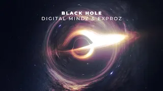 Digital Mindz & Exproz - Black Hole (Official Video)