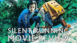 Silent Running | Movie Review | 1972 | Masters of Cinema # 23 | Bruce Dern |