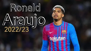 Ronald Araujo 2022/23 - Elite defensive skills & Goals |HD🎥🤩🌟|