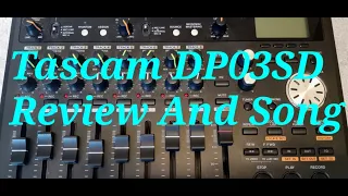 Tascam DP03SD Recorder Review And New Original Song