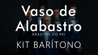 Vaso de Alabastro - Barítono Kit