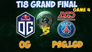 OG vs PSG.LGD Game 4 Grand Final | TI8 Main Event