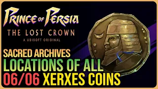 All Sacred Archives Xerxes Coins Prince of Persia The Lost Crown