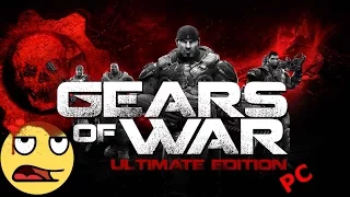 That's Just Mediocre : Gears of War Ultimate Edition was released on PC (Windows 10)