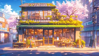 Morning Cafe Moment ⛅ Chill with Lofi Hip Hop 🌸 Enjoyful Coffee Time for Relax, Study, Work