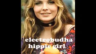 Electrobuddha Hippie Girl (Official Video)