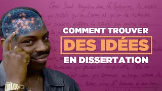 Comment trouver des idées en dissertation : les 3 solutions