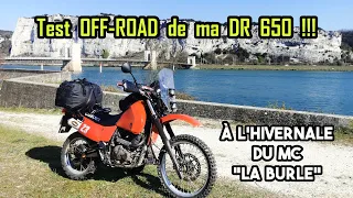 Essai OFF-ROAD de ma 650 DR pour l'Hivernale de la Burle | Paula est prête pour le TET !