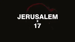 Jerusalem x 17 | Reboot
