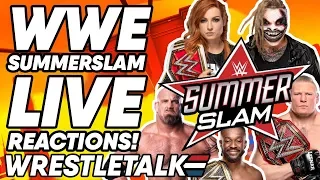 WWE Summerslam 2019 LIVE REACTIONS! | WrestleTalk