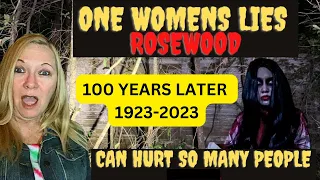 ROSEWOOD MASSACRE 100 YEARS AGO IN 1923 - ONE WOMENS LIES