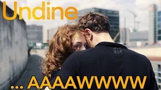 "Undine" (2021) - Movie Review