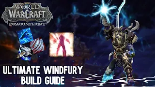 The Windfury Build | The ULTIMATE Enhancement Shaman Guide For Dragonflight!