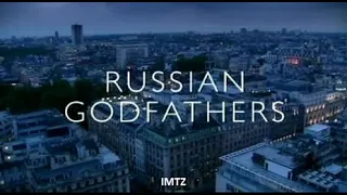 Russian Godfathers (Full Doc)