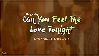 Can You Feel The Love Tonight - Elton John (Boyce Avenue ft. Connie Talbot Cover) (Lyrics)