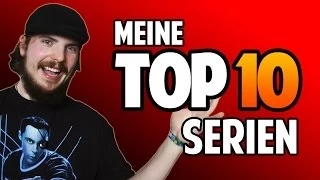 TOP 10 - Meine Lieblingsserien