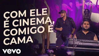 Playback - Os Barões da Pisadinha - Com Ele é Cinema, Comigo é Cama