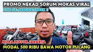 Masih NEKAD Jual MoKas Modal 500ribu COD Jabodetabek Cuma Di NORA MOTOR