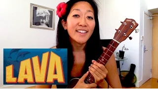 Lava Ukulele Play-along // Cynthia Lin (Chords + Lyrics)