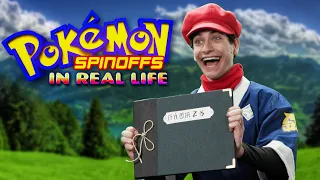 Pokemon Spin-offs in Real Life!