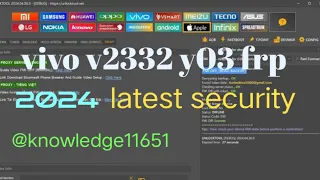 VIVO V2332 Y03 frp factory reset Unlock tool andrioud 14 Latest security fail@Knowledge11651