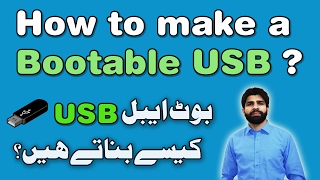 Create a Bootable USB drive in Urdu/Hindi - Windows 7, 8,10 and Linux Guide