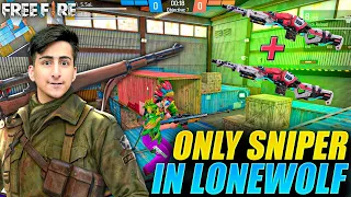 Only Sniper In Lone Wolf😍😎2X2 - Garena Free Fire