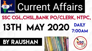 Daily current affairs dose 13 may 2020. Current Affairs for ssc CGL chsl steno exam 2020.