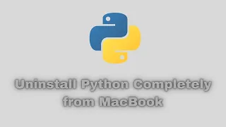 Uninstall Python Completely from MacBook Air