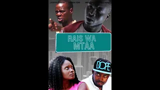 Rais Wa Mtaa Part One HD