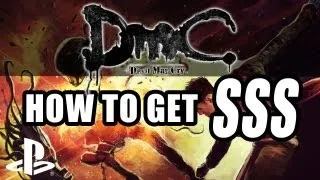 DmC Devil May Cry combat guide - How To Get A SSS Ranking