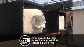 Comparação balística de 9 mm e .40 S&W usando munições CBC Bonded e Gold Hex