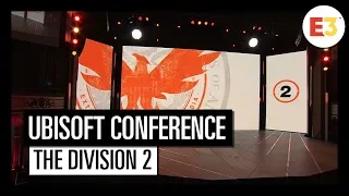 #5 Tom Clancy's The Division 2 - Ubisoft E3 2018 Conference