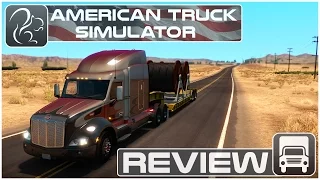 American Truck Simulator REVIEW and GUIDE