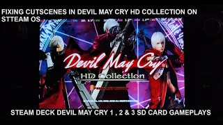 Fixing Devil May Cry HD Collection Cutscenes on Steam OS Devil May Cry 1 , 2 & 3 Steam Deck Gameplay