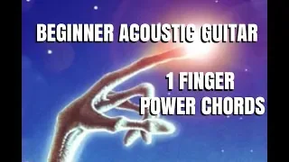Beginner Acoustic Guitar 1 Finger Power Chords Lesson By Scott Grove