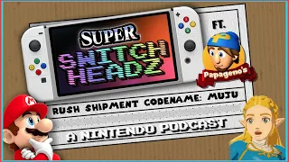 Everything We Know About the Super Switch ft. PapaGenos - #258