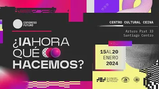 EN VIVO - CONGRESO FUTURO 2024 | DÍA 6