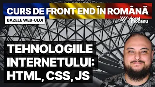 Tehnologii web: #HTML, #CSS, #JS și relația dintre ele – Curs de Front End Development în Română